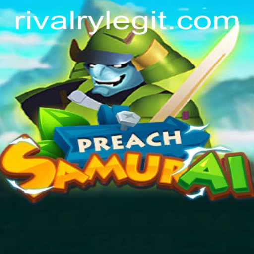 Exploring the Dynamic World of PreachSamurai: Rivalry Unleashed